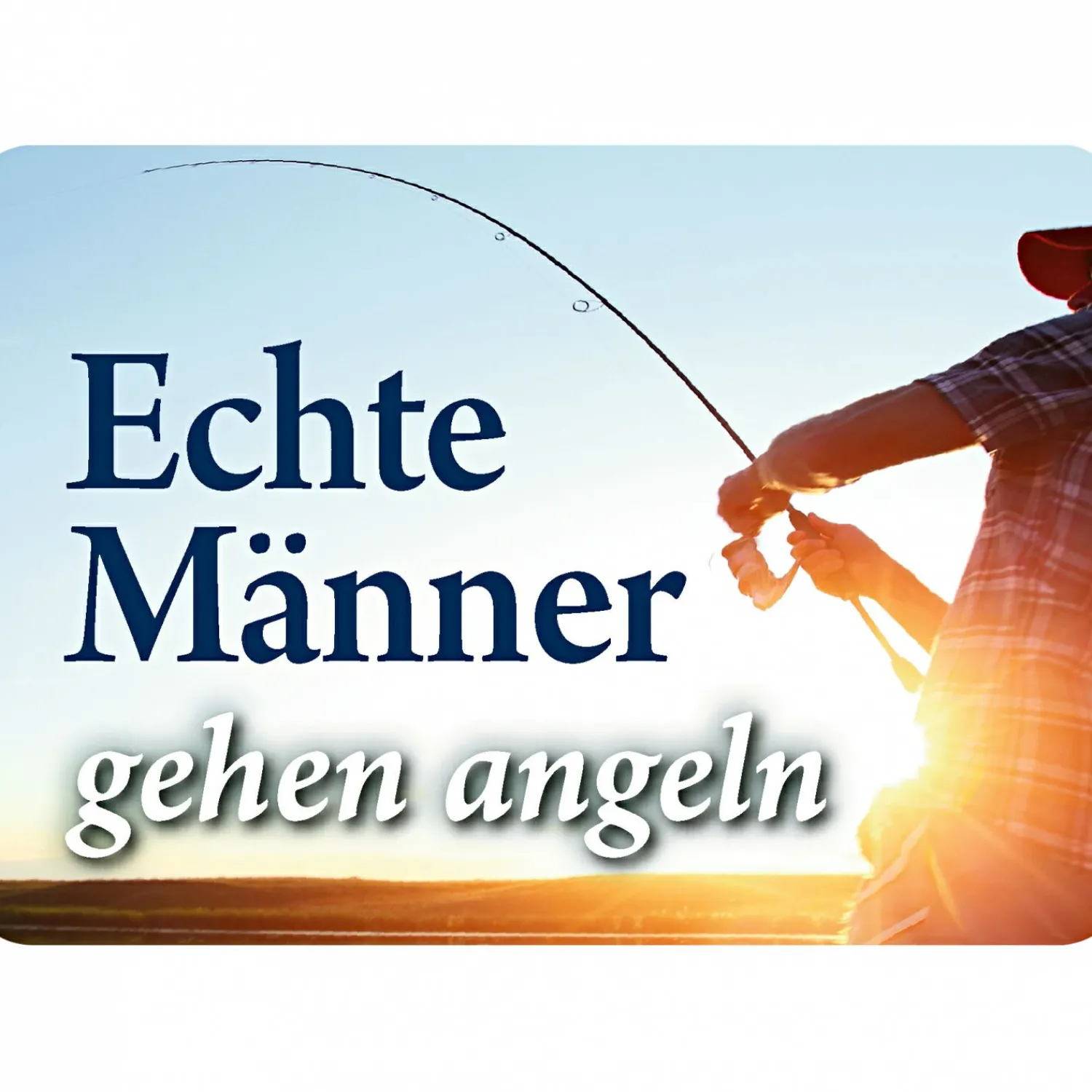 Clearance Blechschild (Echte Männer gehen angeln) Angel-Dekoration