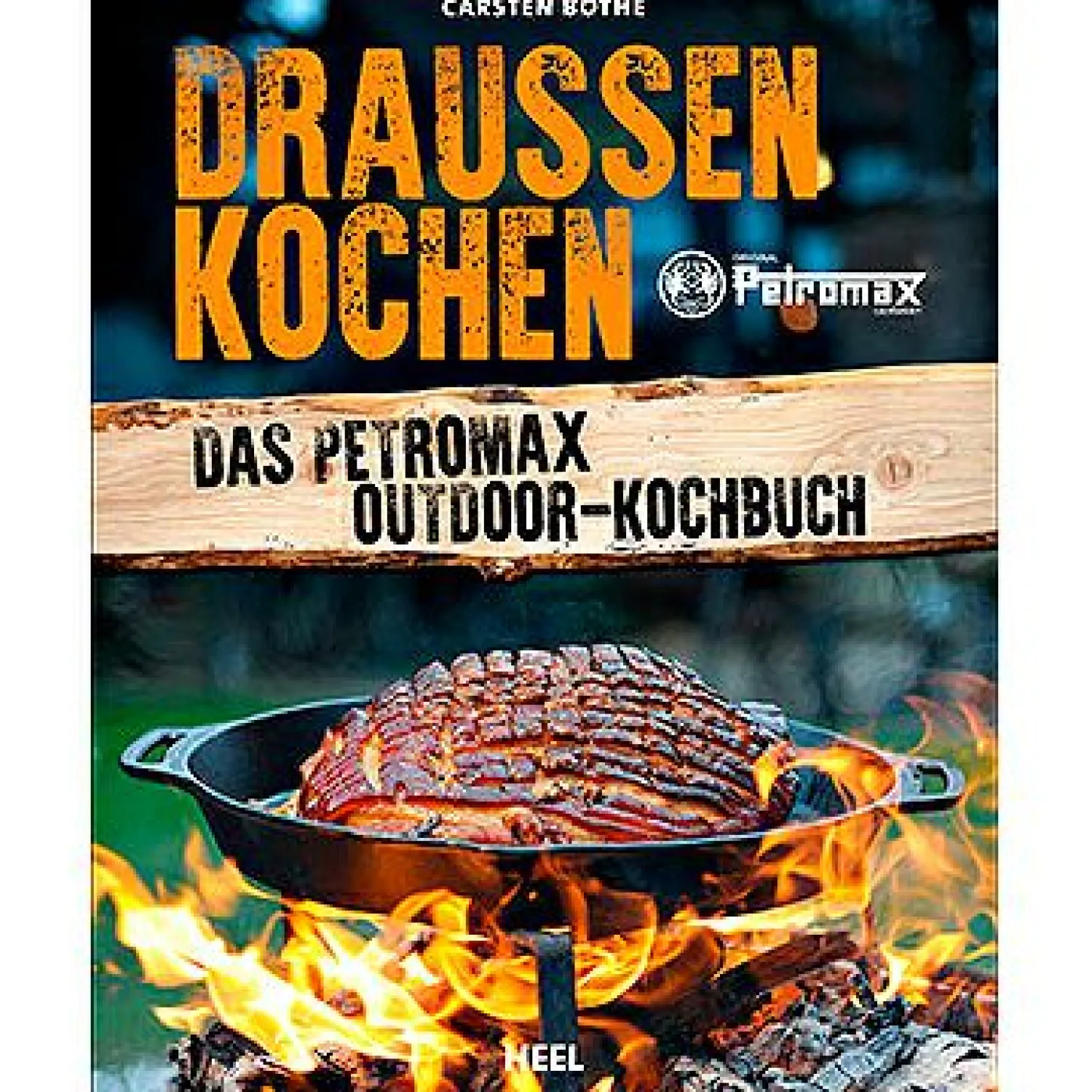 Buch: Draußen kochen von Carsten Bothe< Angelkochbücher|Kochbücher Für Angler