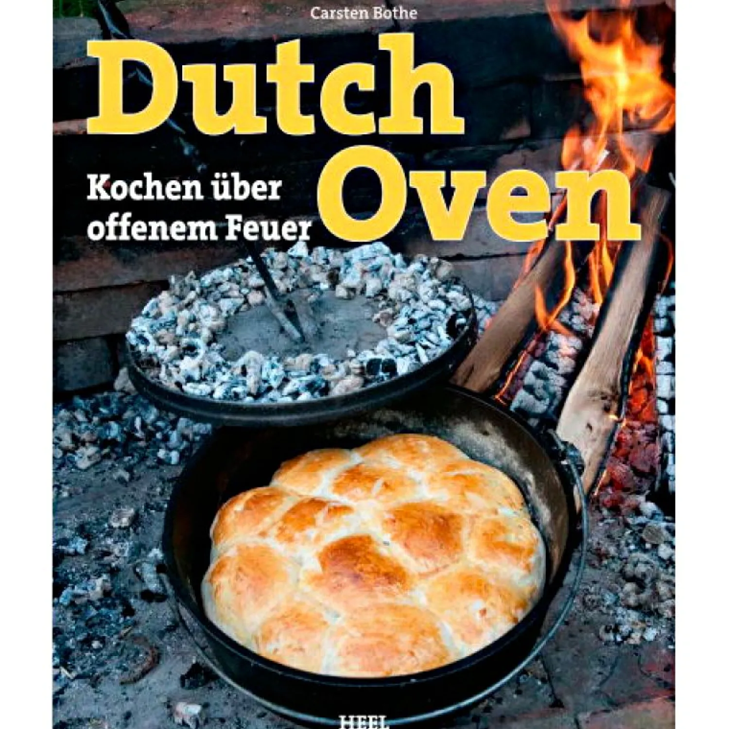 Buch: Dutch Oven Kochen über offenem Feuer von Carsten Bothe< Angelkochbücher|Kochbücher Für Angler