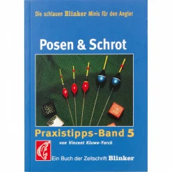 Buch: Posen & Schrot von „Blinker“< Raubfischangeln-Zubehör|Angeltipps & Angeltricks