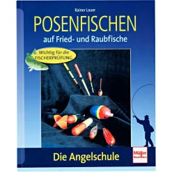 Hot Buch: Posenfischen auf Fried- und Raubfische von Rainer Lauer Raubfischangeln-Zubehör|Angeltipps & Angeltricks