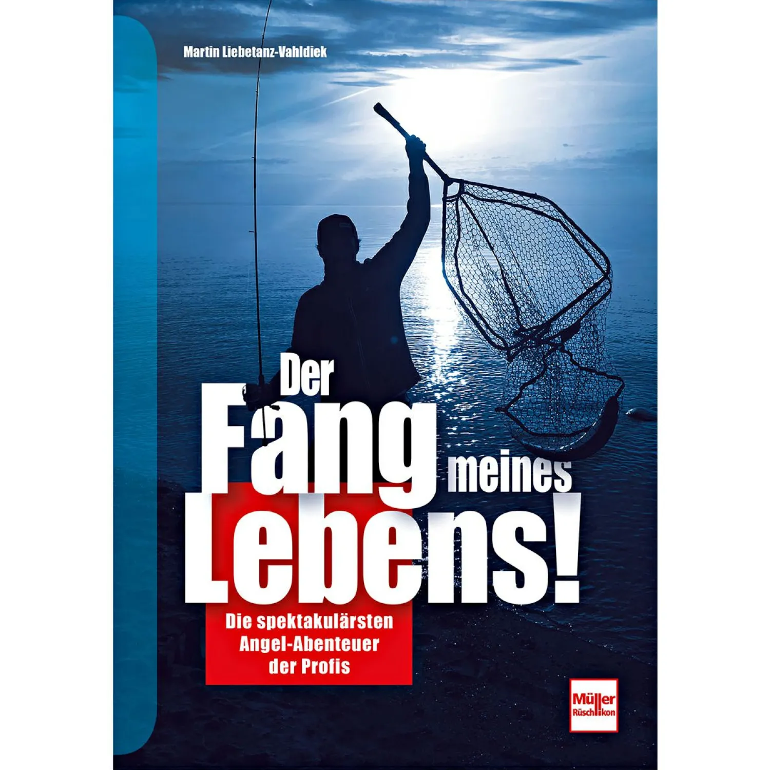 Der Fang meines Lebens! - Die spektakulärsten Angel-Abenteuer der Profis< Angeltipps & Angeltricks