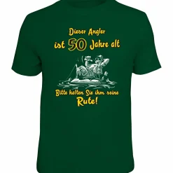 Best "50 Jahre alt, bitte halten Sie ihm seine Rute" T-Shirt Herren (Grün) Angelshirts & Angel-Oberteile