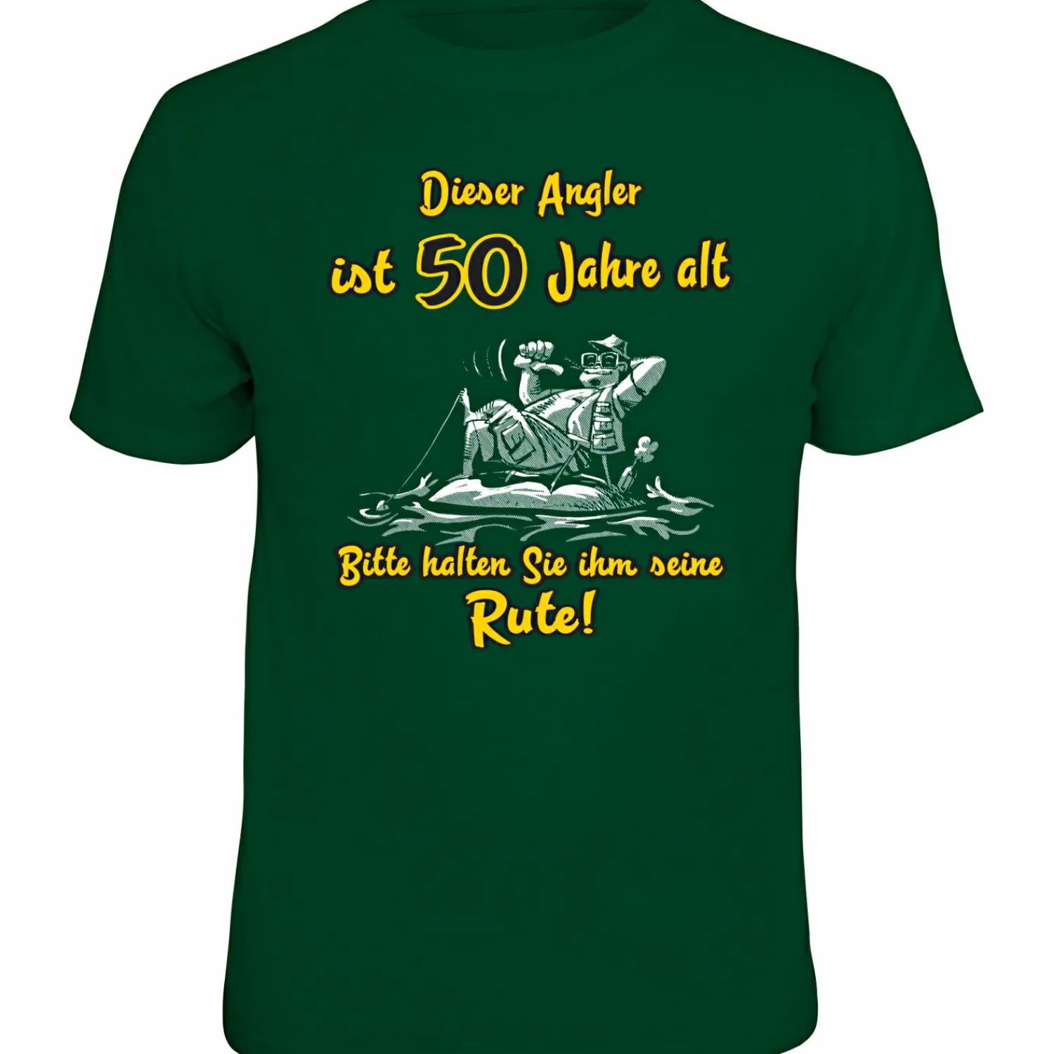 Best "50 Jahre alt, bitte halten Sie ihm seine Rute" T-Shirt Herren (Grün) Angelshirts & Angel-Oberteile